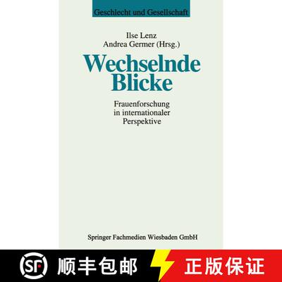 【3-4周达】Wechselnde Blicke : Frauenforschung in internationaler Perspektive [9783663118190]