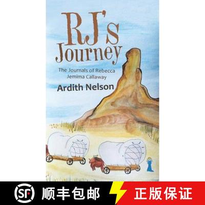 【3-4周达】Rj'S Journey: The Journals of Rebecca Jemima Callaway [9781512796490]