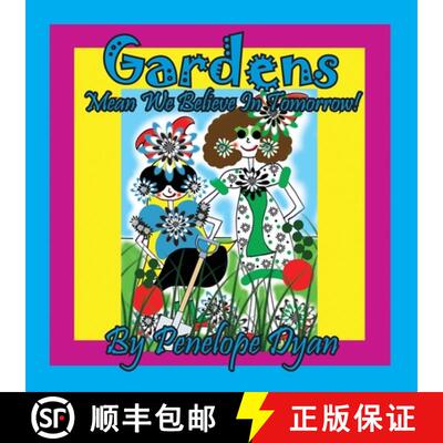 【3-4周达】Gardens Mean We Believe In Tomorrow! [9781614775843]