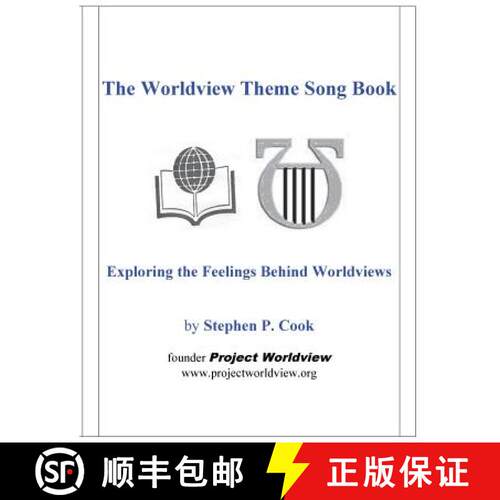 【3-4周达】The Worldview Theme Song Book: Exploring the Feelings Behind Worldviews [9780962734946]