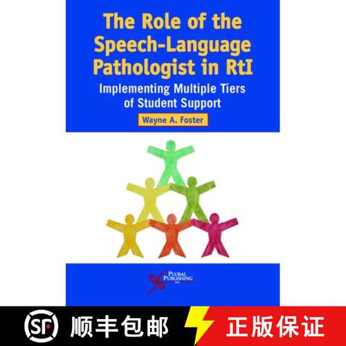 【3-4周达】The Role of the Speech-Language Pathologist in RtI : Implementing Multiple Tiers of Studen... [9781635500219]