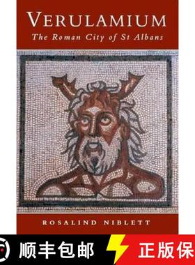 【3-4周达】Verulamium: The Roman City of St Albans [9780752419152]