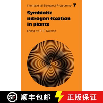 【3-4周达】Symbiotic Nitrogen Fixation in Plants: - Symbiotic Nitrogen Fixation in Plants [9780521299138]