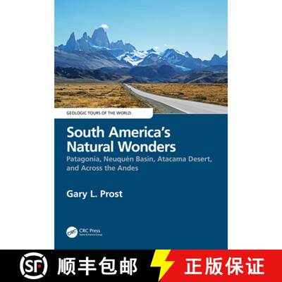 【3-4周达】South America's Natural Wonders: Patagonia, Neuquén Basin, Atacama Desert, and Across the...[9781032670065]