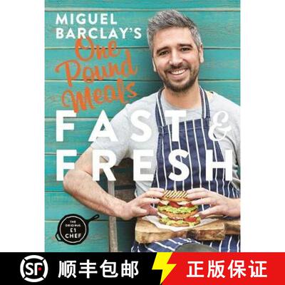 【3-4周达】Miguel Barclay's FAST & FRESH One Pound Meals: Delicious Food For Less [9781472245632]