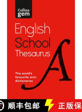 预订 Collins Gem School Thesaurus: Trusted Support for Learning, in a Mini-Format [9780008321185]