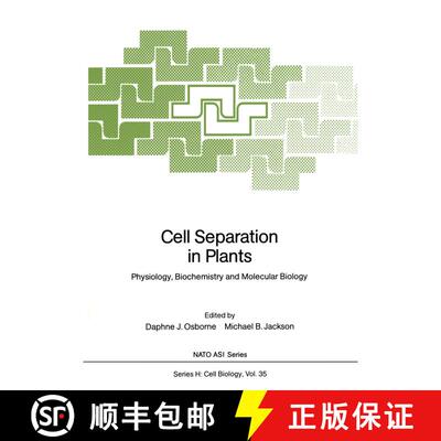 【3-4周达】Cell Separation in Plants: Physiology, Biochemistry and Molecular Biology [9783642741630]