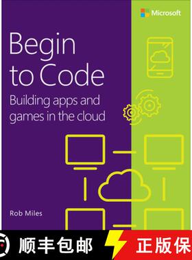 【3-4周达】Begin to Code: Building Apps and Games in the Cloud [9780138065409]