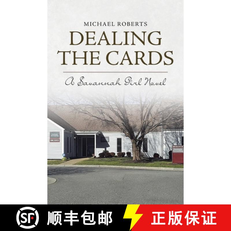 【3-4周达】Dealing the Cards: A Savannah Girl Novel [9781662401541]