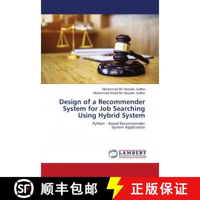 预订 Design of a Recommender System for Job Searching Using Hybrid System [9786202920988]