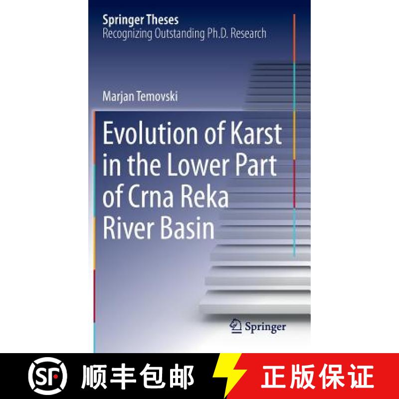 【3-4周达】Evolution of Karst in the Lower Part of Crna Reka River Basin [9783319245454]