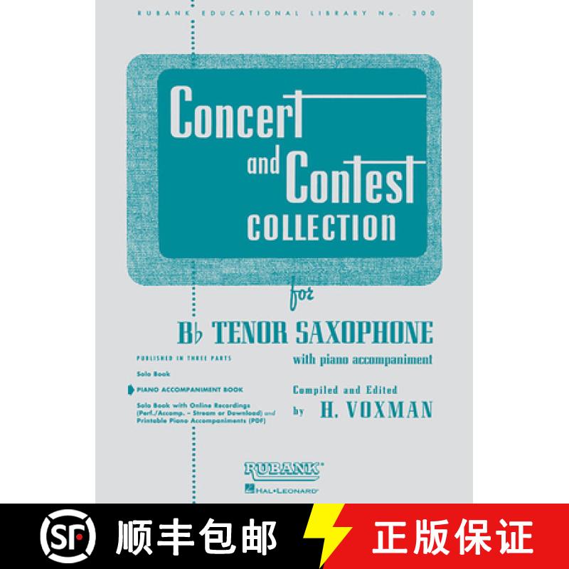 【3-4周达】Concert and Contest Collection for BB Tenor Saxophone: Piano Accompaniment [9781423445524]