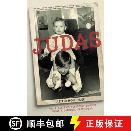 【3-4周达】Judas: How a Sister's Testimony Brought Down a Criminal MasterMind [9780316475334]