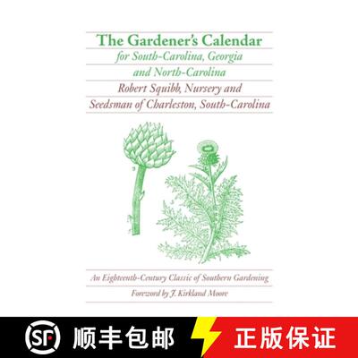 【3-4周达】The Gardener`s Calendar for South–Carolina, Georgia, and North–Carolina [9780820331447]