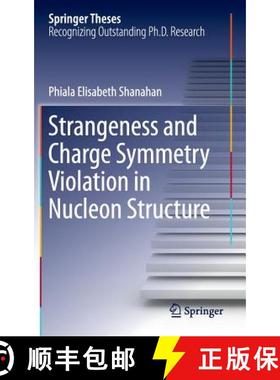【3-4周达】Strangeness and Charge Symmetry Violation in Nucleon Structure [9783319314372]