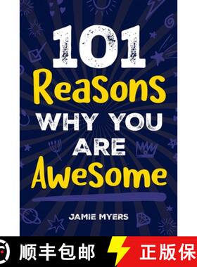【3-4周达】101 Reasons Why You Are Awesome: Embrace Your Uniqueness, Celebrate Your Strengths, and Di... [9781957590462]