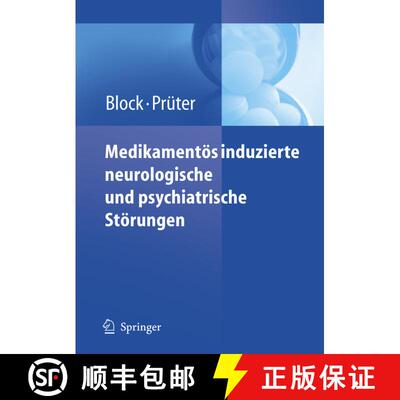 【3-4周达】Medikamentoes induzierte neurologische und psychiatrische Stoerungen [9783540285908]