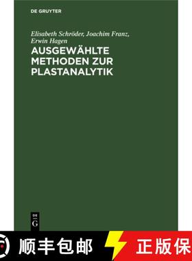 【3-4周达】Ausgewählte Methoden Zur Plastanalytik [9783112532256]