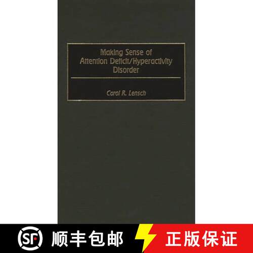 【3-4周达】精装 Making Sense of Attention Deficit/Hyperactivity Disorder [9780897897006]