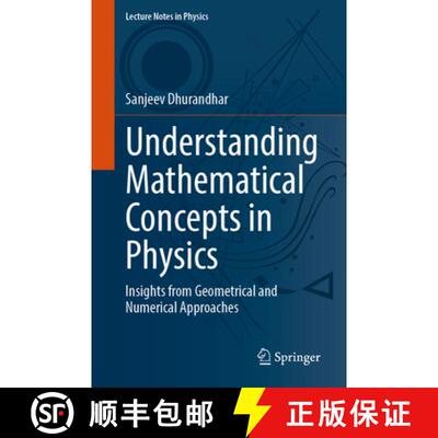 【3-4周达】Understanding Mathematical Concepts in Physics: Insights from Geometrical and Numerical Ap... [9783031603938]