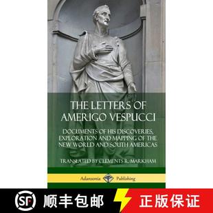 the Letters Vespucci Amerigo 预订 his Mapping Ne... and Exploration Discoveries 9780359747061 Documents The