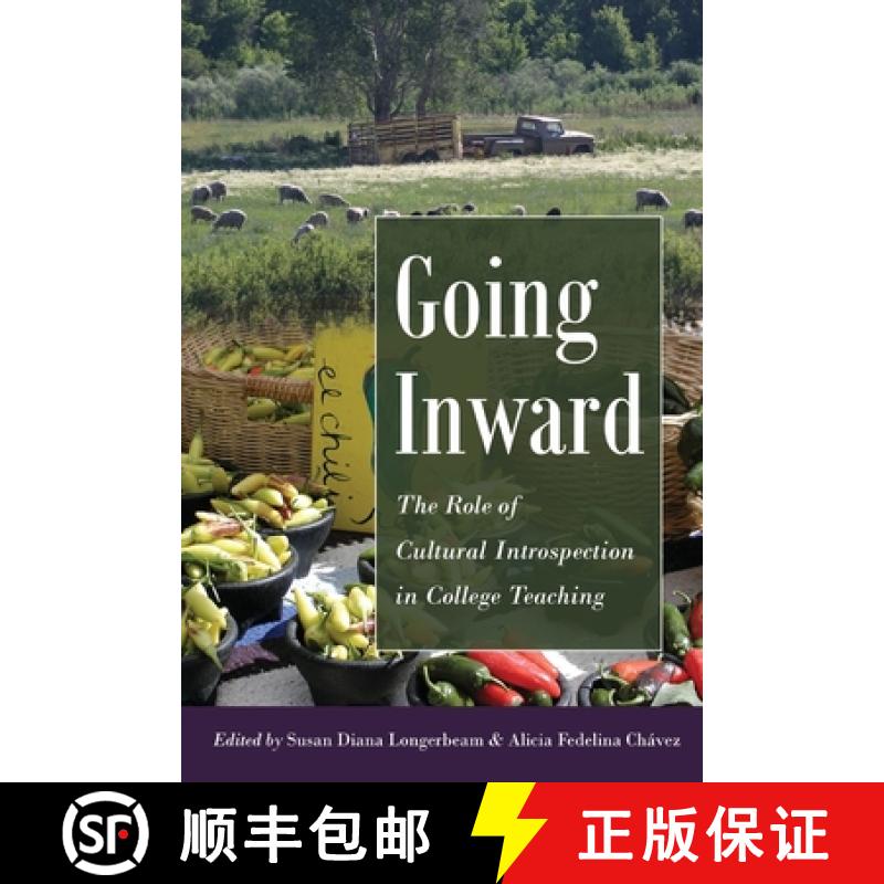 【2-3周达】Going Inward : The Role of Cultural Introspection in College Teaching [9781433131035]