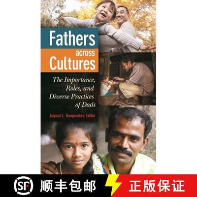 【3-4周达】精装 Fathers across Cultures: The Importance, Roles, and Diverse Practices of Dads [9781440832314]