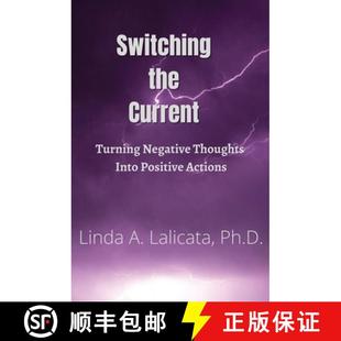 Negative Current Thoughts Actions Switching Positive 4周达 9798218354404 the into Turning