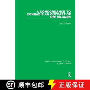 【3-4周达】A Concordances to Conrad's an Outcast of the Islands [9780367895204]