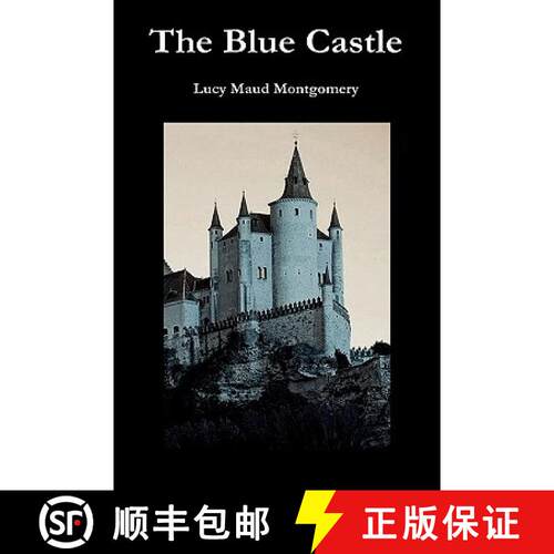 【3-4周达】精装 The Blue Castle [9781849027540]
