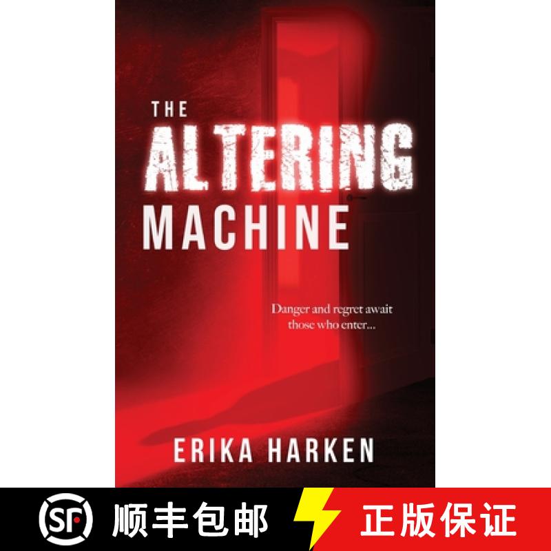 预订 The Altering Machine: A Psychological Thriller [9781737664079]