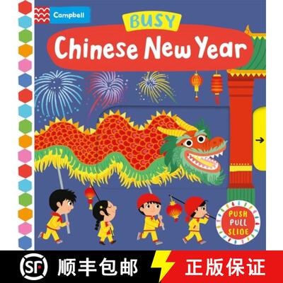 【3-4周达】Busy Chinese New Year: The perfect gift to celebrate the Year of the Dragon with your todd... [9781035012855]