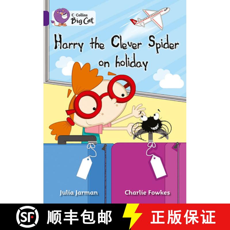 【3-4周达】Harry the Clever Spider on Holiday: Band 08/Purple [9780007461806]