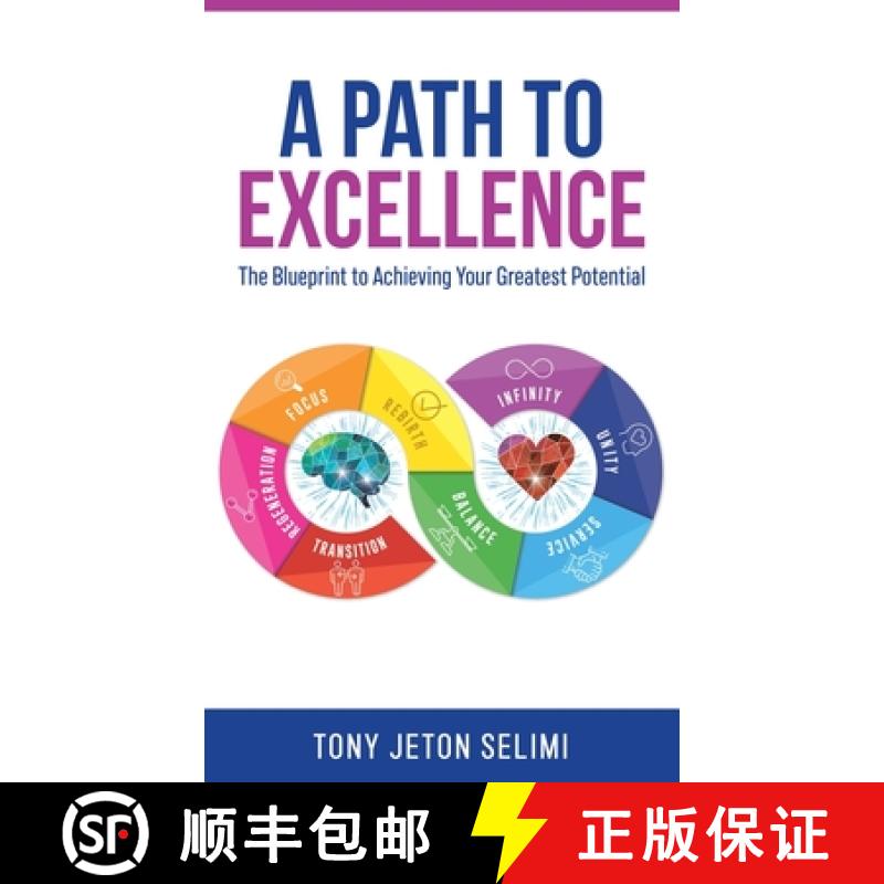 【2-3周达】A Path to Excellence: The Blueprint to Achieving Your Greatest Potential [9798765229538]