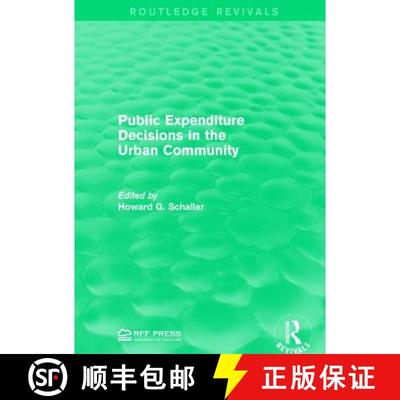 【3-4周达】Public Expenditure Decisions in the Urban Community [9781138120303]