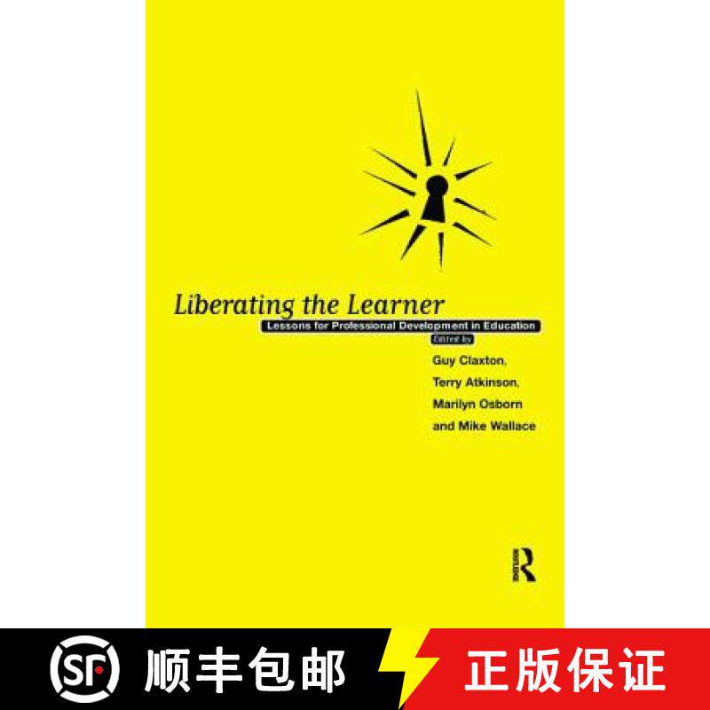 【3-4周达】Liberating the Learner: Lessons for Professional Development in Education [9781138411067]