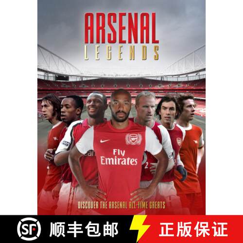 【3-4周达】精装 Arsenal Legends: Discover the Arsenal All-Time Greats [9781915343840]