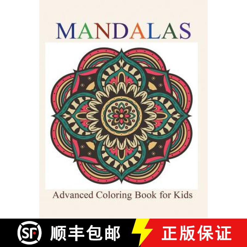 【2-3周达】Mandalas: Advanced Colouring Book for Kids [9781681858760]