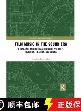 【3-4周达】Film Music in the Sound Era: A Research and Information Guide, Volume 1: Histories, Theori... [9781032174310]