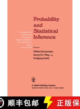 【3-4周达】Probability and Statistical Inference: Proceedings of the 2nd Pannonian Symposium on Mathe... [9789027714275]