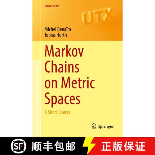 【3-4周达】Markov Chains on Metric Spaces : A Short Course (1st ed. 2022) [9783031118210]