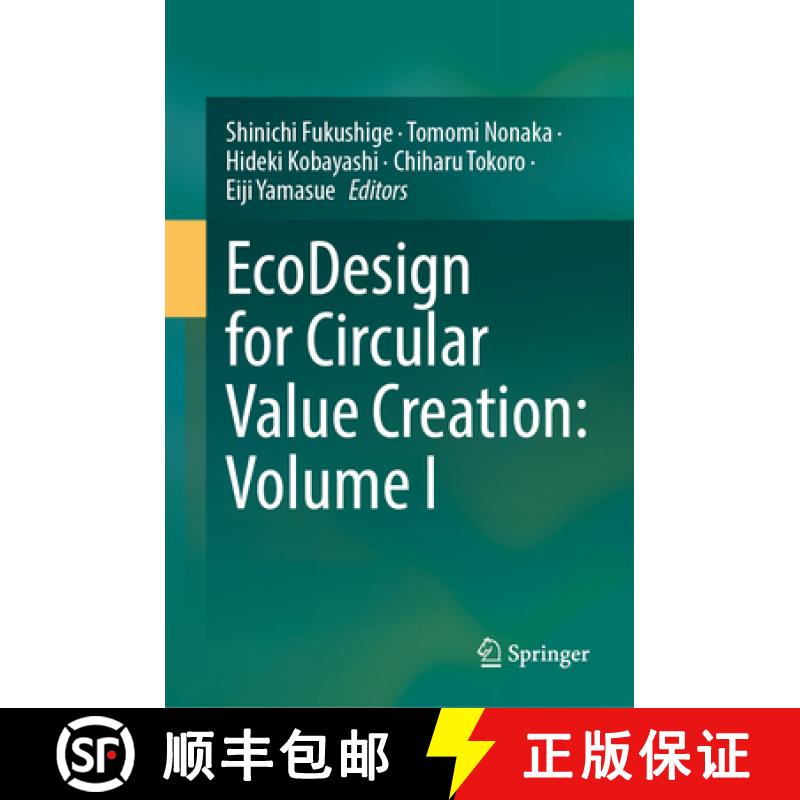 【3-4周达】EcoDesign for Circular Value Creation: Volume I [9789819790678]