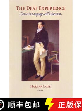 【3-4周达】The Deaf Experience: Classics in Language and Education Volume 5 [9781563682865]