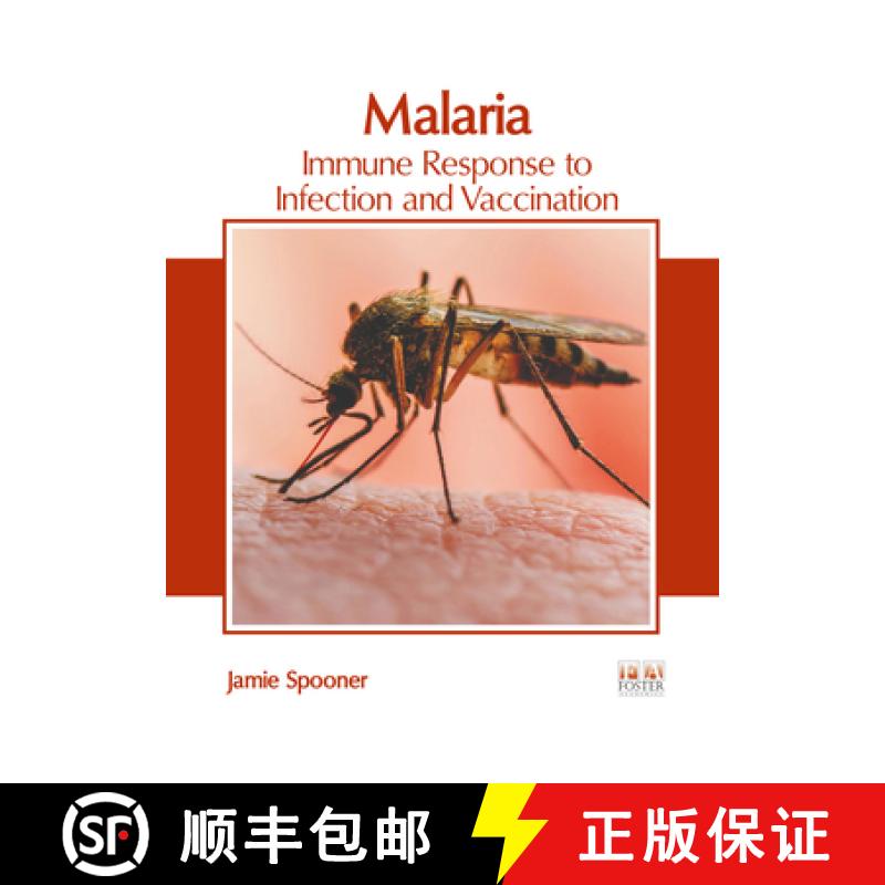 【3-4周达】Malaria: Immune Response to Infection and Vaccination [9781646466078]