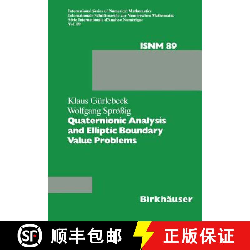 【4周达】Quaternionic Analysis and Elliptic Boundary Value Problems [9783034872973]