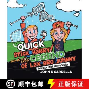 Johnny 4周达 Harry Stick the Bro Lax Quick Legend 9780228845423 Series and