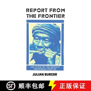 【3-4周达】Report from the Frontier: The State of the World's Indigenous Peoples [9780862323929]