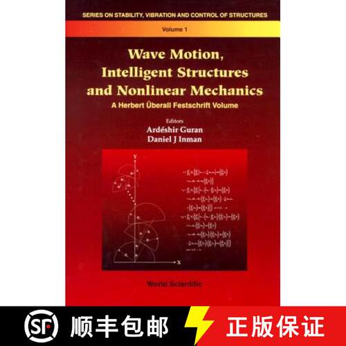 预订 精装 Wave Motion, Intelligent Structures and Nonlinear Mechanics [9789810229818]