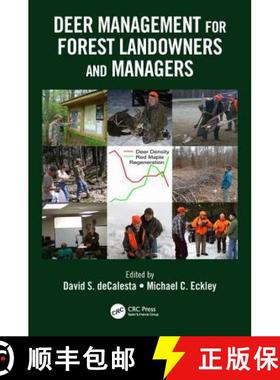 【3-4周达】Deer Management for Forest Landowners and Managers [9781466580169]