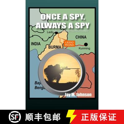 【3-4周达】精装 Once A Spy, Always A Spy: Spies and Dimwitted Politicians Book 2 [9780998141732]